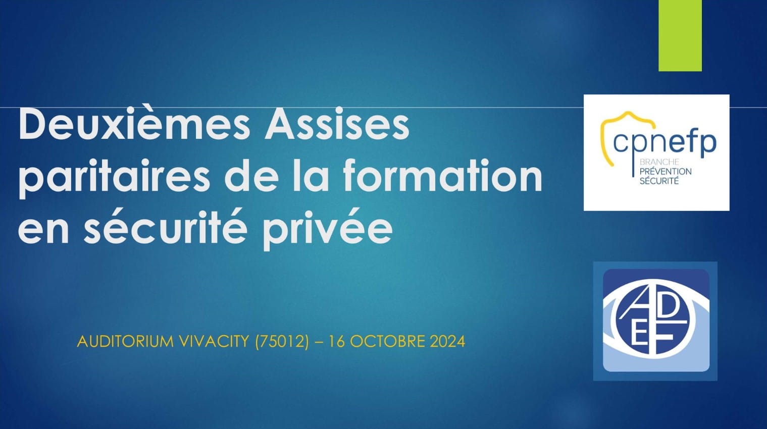 Zoom sur les deuxièmes Assises paritaires de la formation en sécurité privée