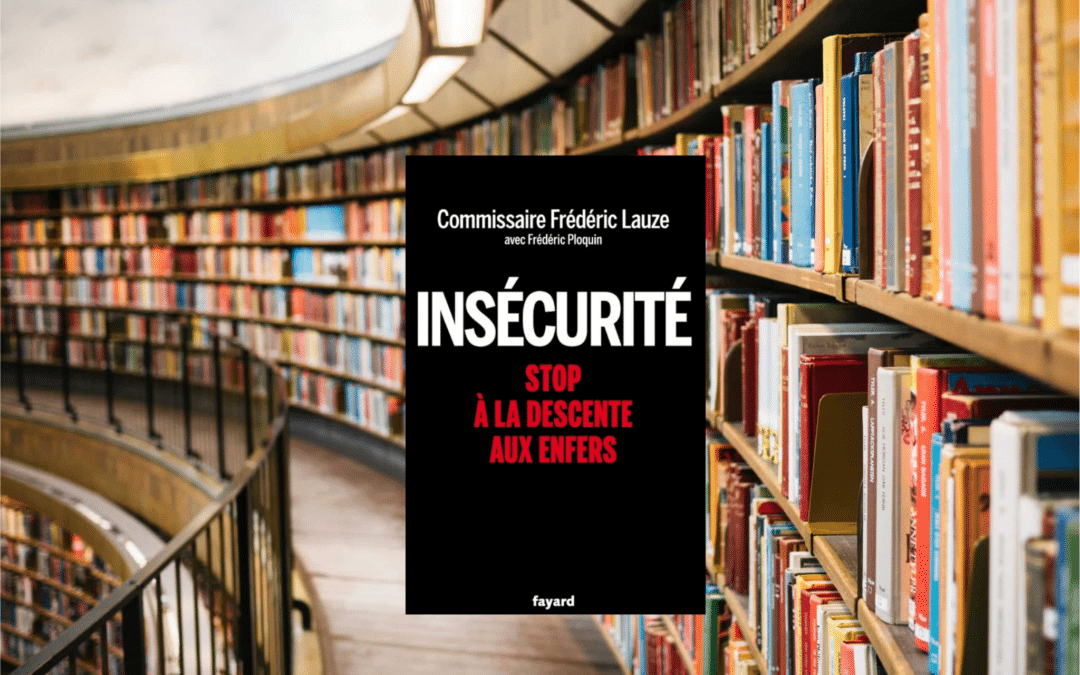 Insécurité : Stop à la descente aux enfers